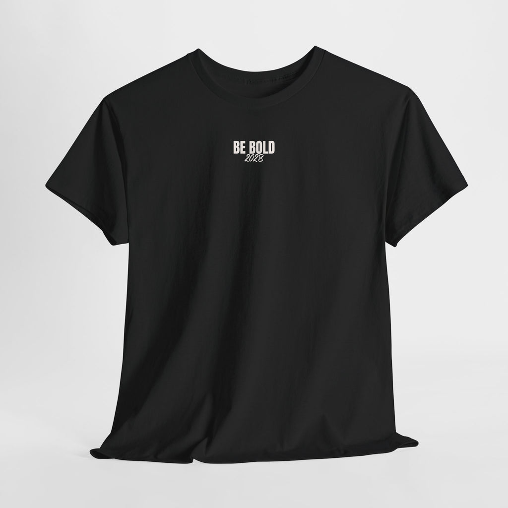 '28 Be Bold Tee