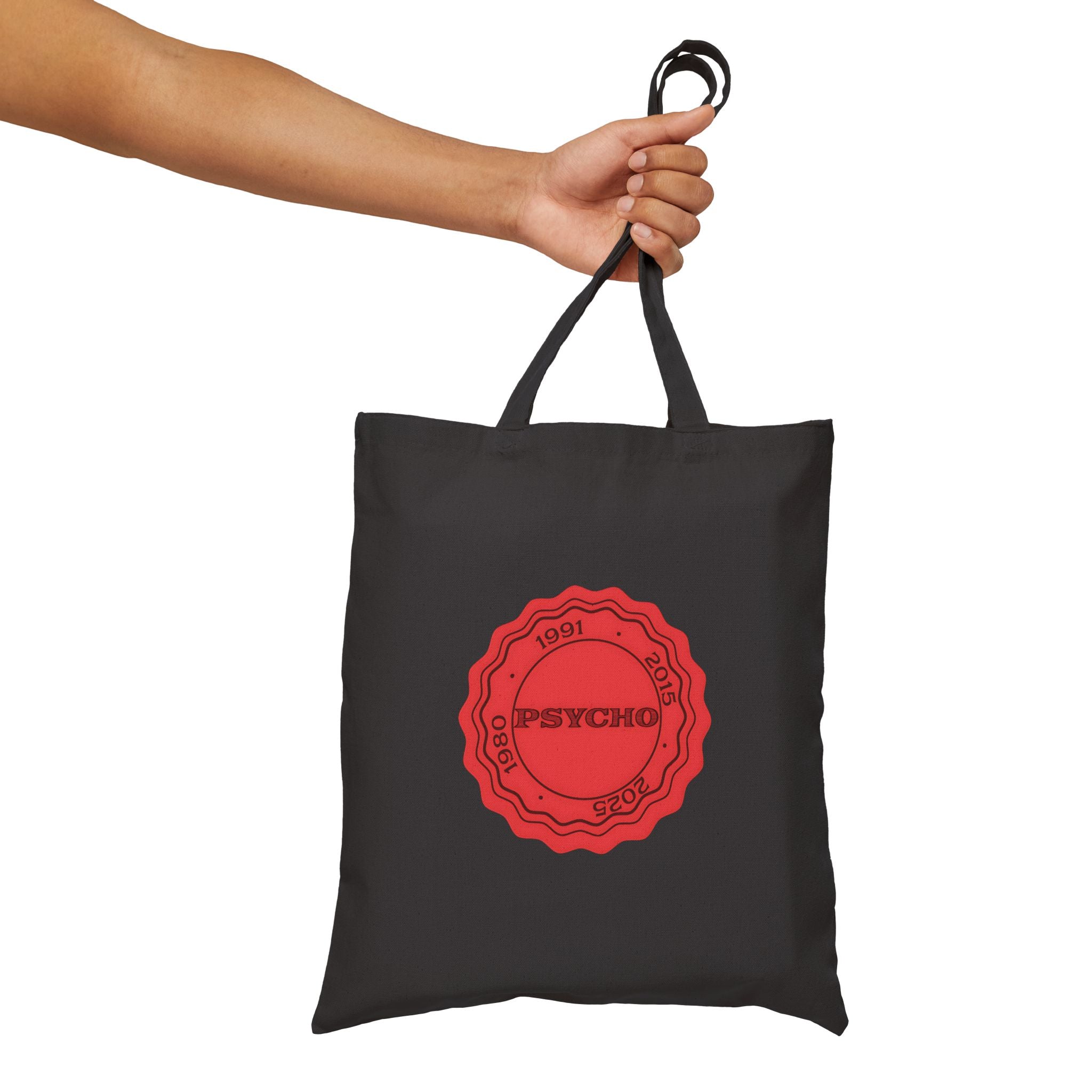 '25 "Psycho" Tote Bag – Bold, Durable, and Unapologetic