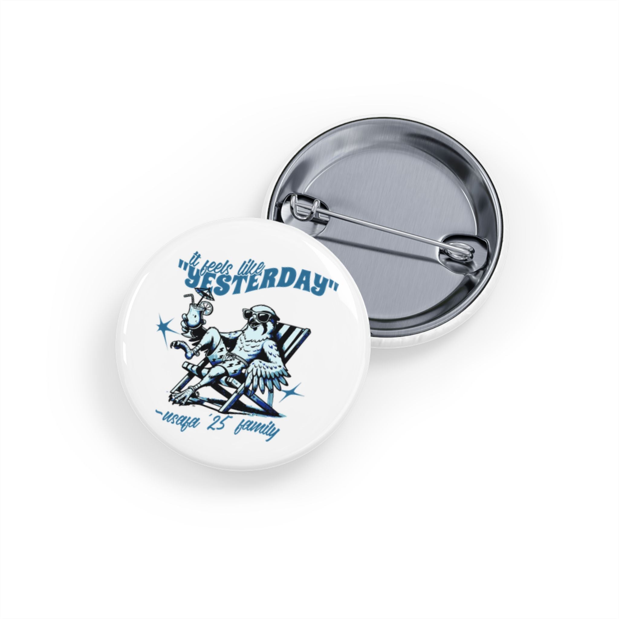 '25 "It Feels Like Yesterday" Commemorative Pin