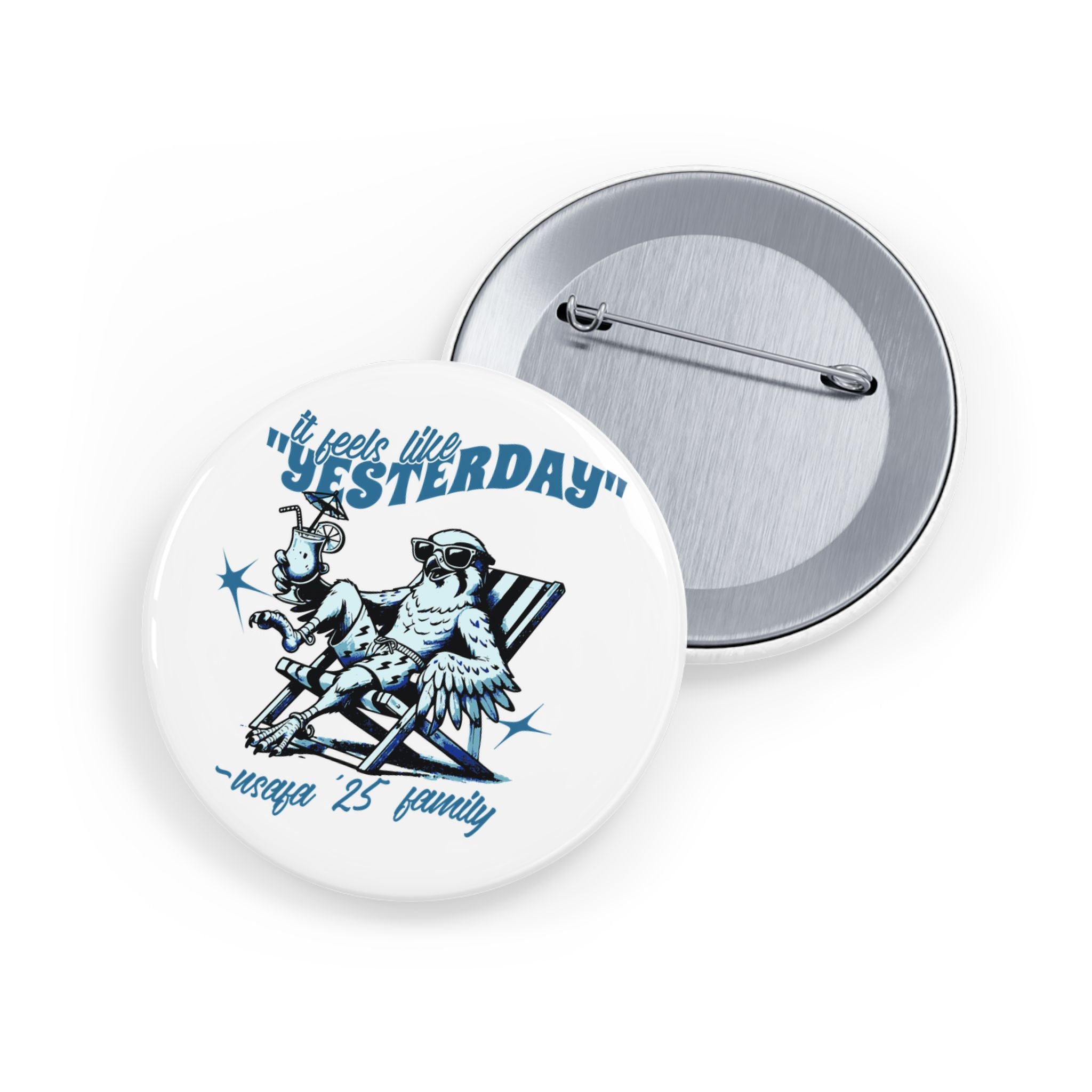 '25 "It Feels Like Yesterday" Commemorative Pin