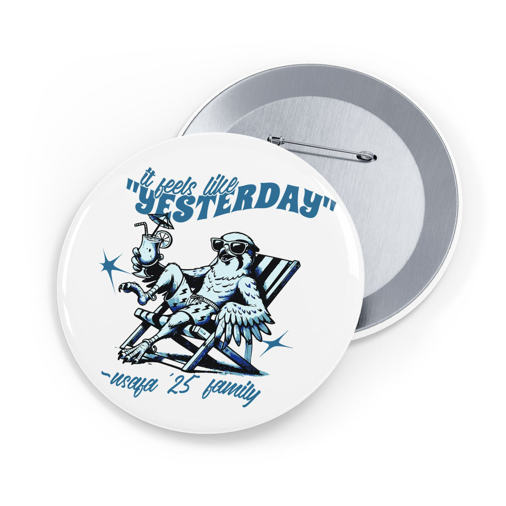 '25 "It Feels Like Yesterday" Commemorative Pin